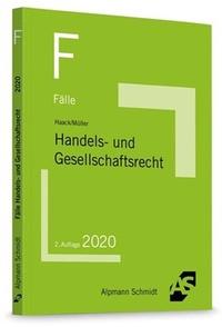 Abbildung von: Fälle Handels- und Gesellschaftsrecht - Alpmann Schmidt