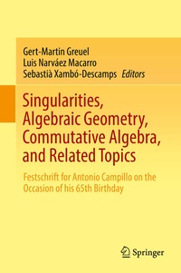 Enlarge image Cover: Singularities, Algebraic Geometry, Commutative Algebra, and Related Topics - Springer
