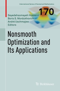 Enlarge image Cover: Nonsmooth Optimization and Its Applications - Birkhäuser