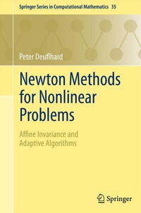 Enlarge image Cover: Newton Methods for Nonlinear Problems - Springer