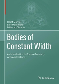 Enlarge image Cover: Bodies of Constant Width - Birkhäuser