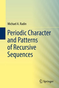 Enlarge image Cover: Periodic Character and Patterns of Recursive Sequences - Springer