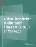 Cover: A Visual Introduction to Differential Forms and Calculus on Manifolds - Birkh&auml;user