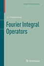 Cover: Fourier Integral Operators - Birkhauser Boston Inc