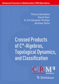 Cover: Crossed Products of C*-Algebras, Topological Dynamics, and Classification - Birkh&auml;user