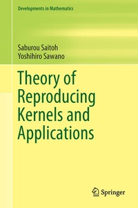 Enlarge image Cover: Theory of Reproducing Kernels and Applications - Springer