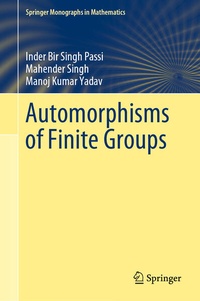 Enlarge image Cover: Automorphisms of Finite Groups - Springer