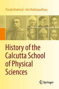 Abbildung von: History of the Calcutta School of Physical Sciences - Springer