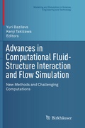 Cover: Advances in Computational Fluid-Structure Interaction and Flow Simulation - Birkh&auml;user