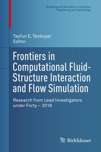 Enlarge image Cover: Frontiers in Computational Fluid-Structure Interaction and Flow Simulation - Birkhäuser