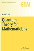 Cover: Quantum Theory for Mathematicians - Springer