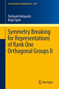 Enlarge image Cover: Symmetry Breaking for Representations of Rank One Orthogonal Groups II - Springer
