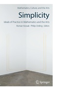 Cover: Simplicity: Ideals of Practice in Mathematics and the Arts - Springer