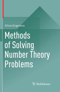 Enlarge image Cover: Methods of Solving Number Theory Problems - Birkhäuser
