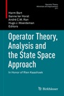Cover: Operator Theory, Analysis and the State Space Approach - Birkhäuser
