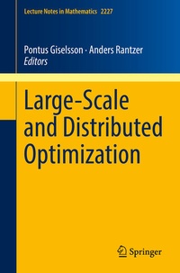 Enlarge image Cover: Large-Scale and Distributed Optimization - Springer