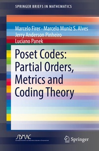 Enlarge image Cover: Poset Codes: Partial Orders, Metrics and Coding Theory - Springer