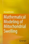 Cover: Mathematical Modeling of Mitochondrial Swelling - Springer