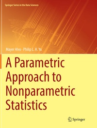 Enlarge image Cover: A Parametric Approach to Nonparametric Statistics - Springer