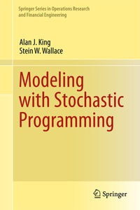 Enlarge image Cover: Modeling with Stochastic Programming - Springer