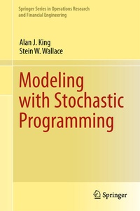 Enlarge image Cover: Modeling with Stochastic Programming - Springer