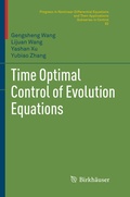 Cover: Time Optimal Control of Evolution Equations - Birkh&auml;user