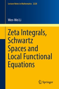 Abbildung von: Zeta Integrals, Schwartz Spaces and Local Functional Equations - Springer
