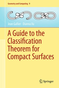 Enlarge image Cover: A Guide to the Classification Theorem for Compact Surfaces - Springer