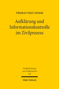 Abbildung von: Aufklärung und Informationskontrolle im Zivilprozess - Mohr Siebeck
