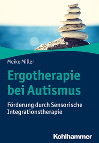 Abbildung von: Ergotherapie bei Autismus - Kohlhammer