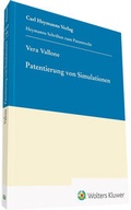 Cover: Patentierung von Simulationen - Carl Heymanns Verlag