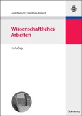 Cover: Wissenschaftliches Arbeiten - Oldenbourg Wissenschaftsverlag