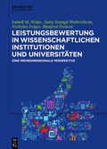 Cover: Leistungsbewertung in wissenschaftlichen Institutionen und Universit&auml;ten - De Gruyter Oldenbourg