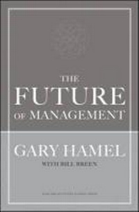Enlarge image Cover: Future of Management - Harvard Business Review Press