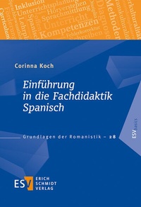 Abbildung von: Einführung in die Fachdidaktik Spanisch - Erich Schmidt Verlag