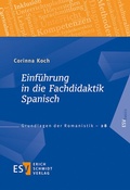 Cover: Einf&uuml;hrung in die Fachdidaktik Spanisch - Erich Schmidt Verlag