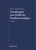 Cover: Gestaltungen zum Erhalt des Familienverm&ouml;gens - Zerb