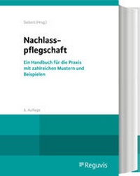 Enlarge image Cover: Nachlasspflegschaft - Reguvis Fachmedien
