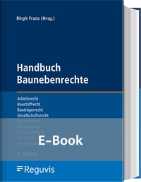 Abbildung von: Handbuch Baunebenrechte  - Reguvis Fachmedien