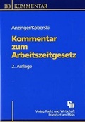 Cover: Kommentar zum Arbeitszeitgesetz - Fachmedien Recht und Wirtschaft