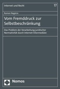 Cover: Vom Fremddruck zur Selbstbeschr&auml;nkung - Nomos