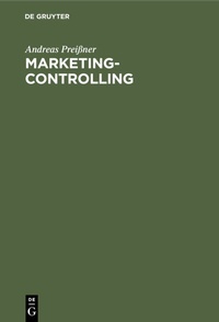 Abbildung von: Marketing-Controlling - De Gruyter Oldenbourg