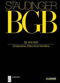 Abbildung von: BGB: Kommentar zum Bürgerlichen Gesetzbuch mit Einführungsgesetz und Nebengesetzen - Sellier - De Gruyter