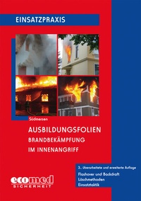 Enlarge image Cover: Ausbildungsfolien Brandbekämpfung im Innenangriff - ecomed Storck