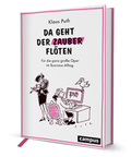 Cover: Da geht der Zauber fl&ouml;ten - Campus
