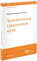 Cover: Textsammlung Lebensmittelrecht - Fachmedien Recht und Wirtschaft