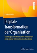 Cover: Digitale Transformation der Organisation - Springer Gabler