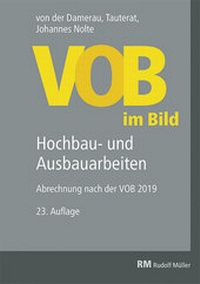 Abbildung von: VOB im Bild - Hochbau- und Ausbauarbeiten - Rudolf Müller Verlag