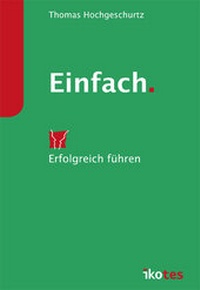 Abbildung von: Einfach. - ikotes e.K.