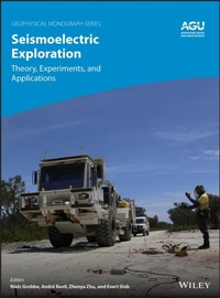 Enlarge image Cover: Seismoelectric Exploration: Theory, Experiments, and Applications - Wiley